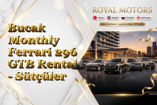Bucak Monthly Ferrari 296 GTB Rental - Sütçüler