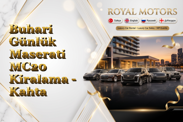 Buhari Günlük Maserati MC20 Kiralama - Kahta
