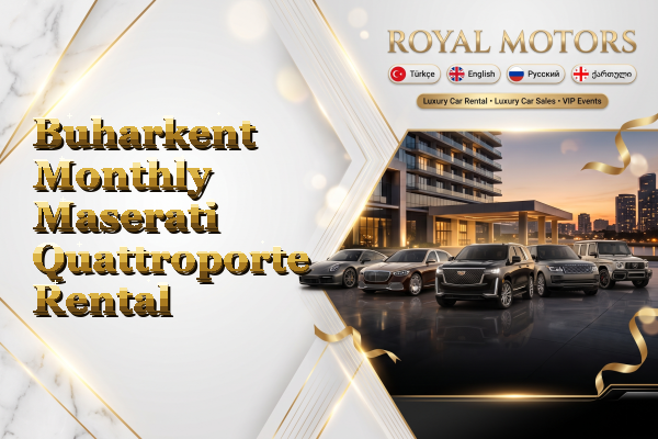 Buharkent Monthly Maserati Quattroporte Rental