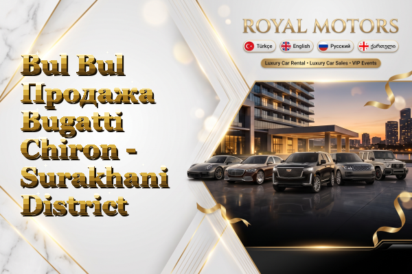 Bul Bul Продажа Bugatti Chiron - Surakhani District