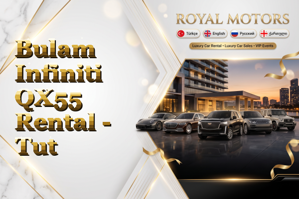 Bulam Infiniti QX55 Rental - Tut