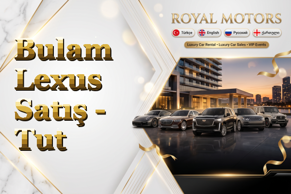 Bulam Lexus Satış - Tut