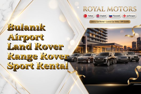 Bulanık Airport Land Rover Range Rover Sport Rental