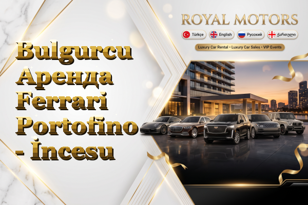 Bulgurcu Аренда Ferrari Portofino - İncesu