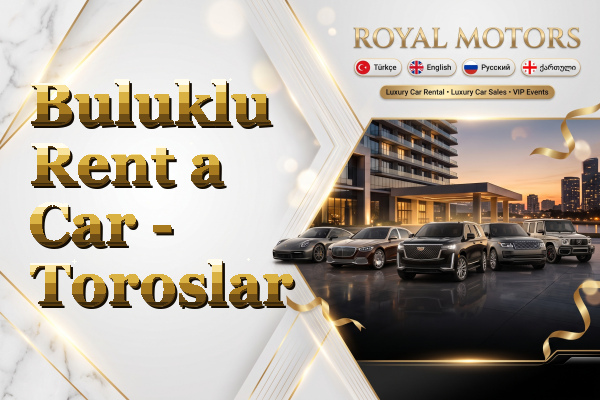 Buluklu Rent a Car - Toroslar