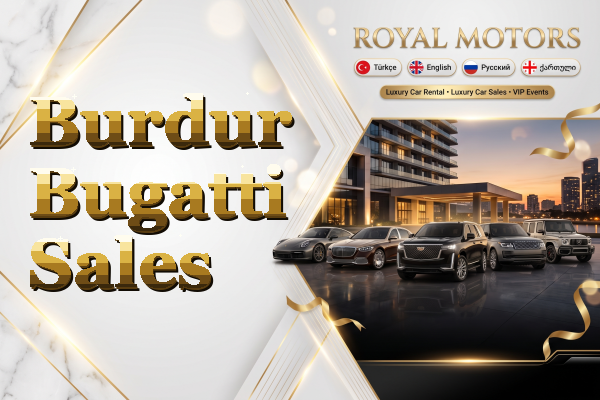 Burdur Bugatti Sales
