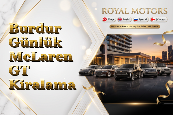 Burdur Günlük McLaren GT Kiralama