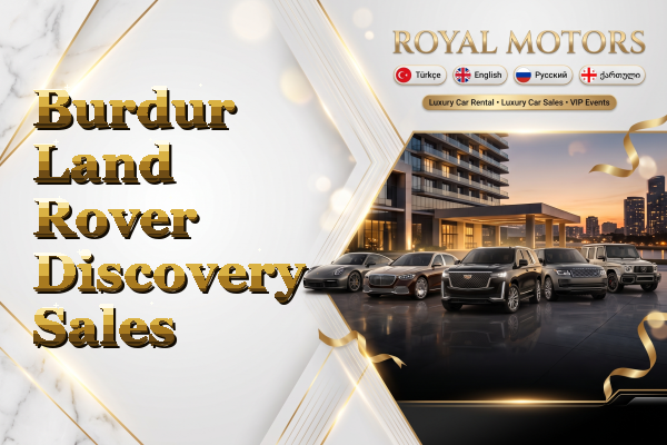 Burdur Land Rover Discovery Sales