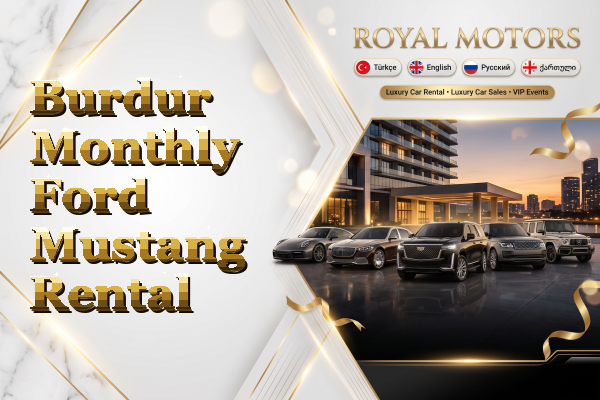 Burdur Monthly Ford Mustang Rental