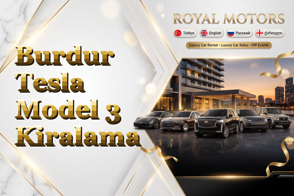 Burdur Tesla Model 3 Kiralama