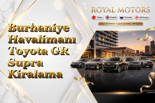 Burhaniye Havalimanı Toyota GR Supra Kiralama