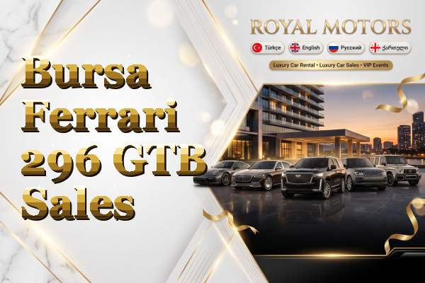 Bursa Ferrari 296 GTB Sales