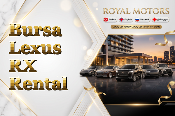 Bursa Lexus RX Rental