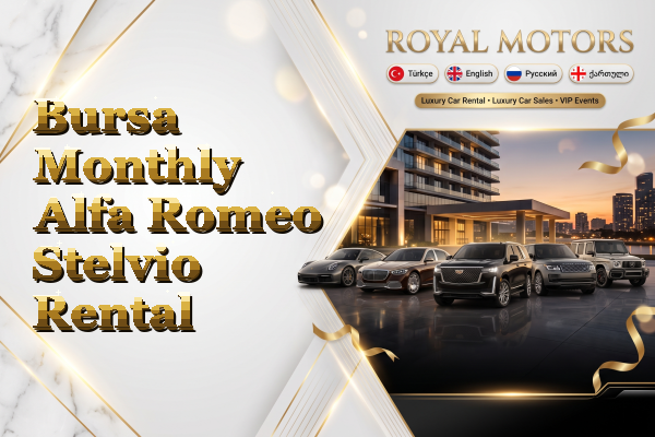 Bursa Monthly Alfa Romeo Stelvio Rental
