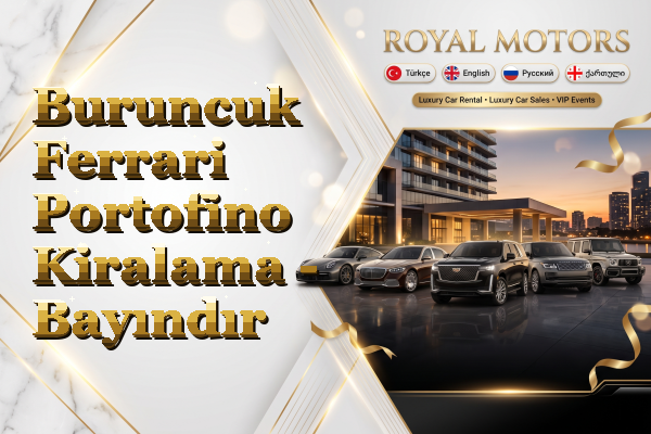 Buruncuk Ferrari Portofino Kiralama - Bayındır