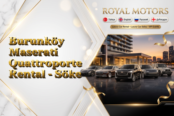 Burunköy Maserati Quattroporte Rental - Söke