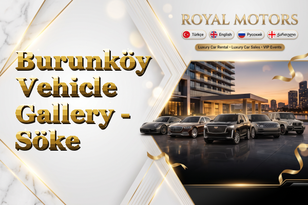 Burunköy Vehicle Gallery - Söke