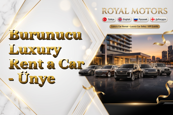 Burunucu Luxury Rent a Car - Ünye