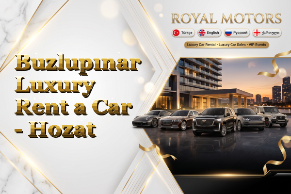 Buzlupınar Luxury Rent a Car - Hozat