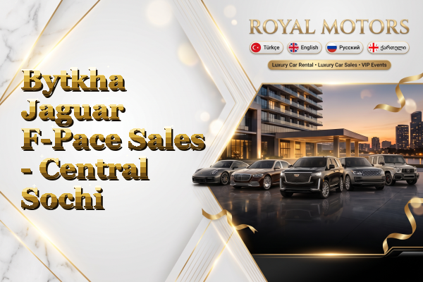 Bytkha Jaguar F-Pace Sales - Central Sochi