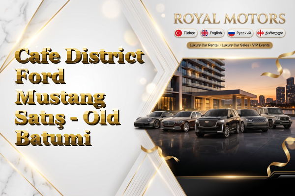 Cafe District Ford Mustang Satış - Old Batumi