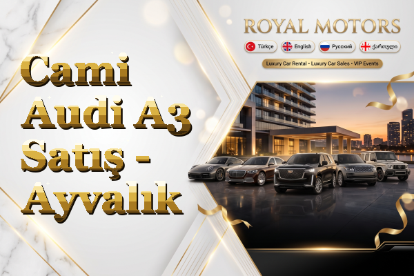 Cami Audi A3 Satış - Ayvalık