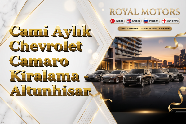 Cami Aylık Chevrolet Camaro Kiralama - Altunhisar