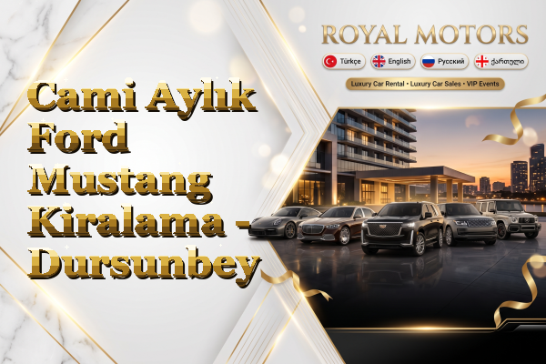 Cami Aylık Ford Mustang Kiralama - Dursunbey