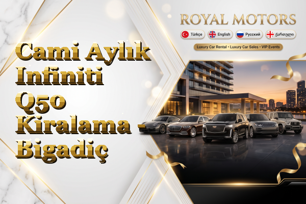 Cami Aylık Infiniti Q50 Kiralama - Bigadiç