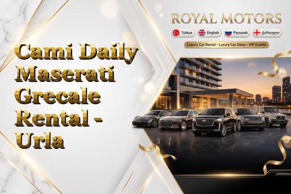 Cami Daily Maserati Grecale Rental - Urla
