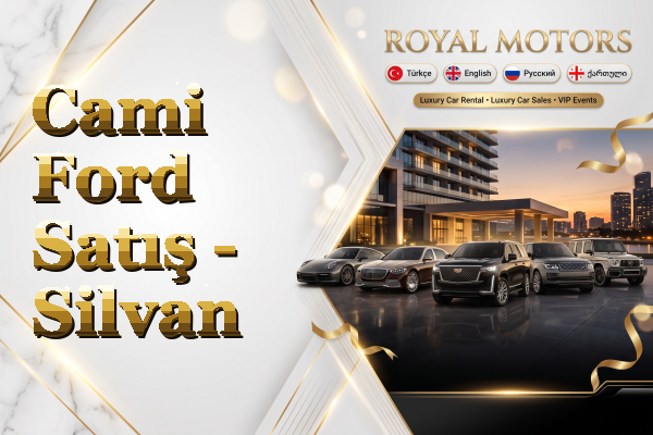 Cami Ford Satış - Silvan