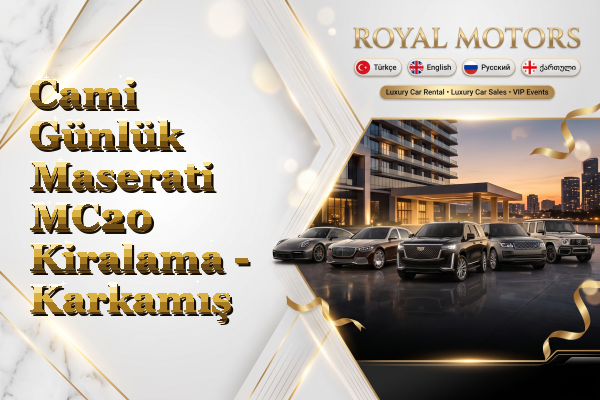 Cami Günlük Maserati MC20 Kiralama - Karkamış