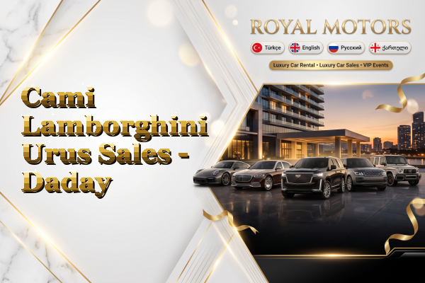 Cami Lamborghini Urus Sales - Daday