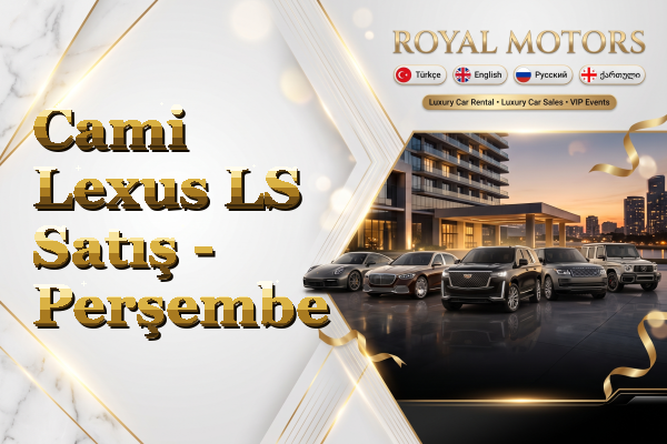 Cami Lexus LS Satış - Perşembe