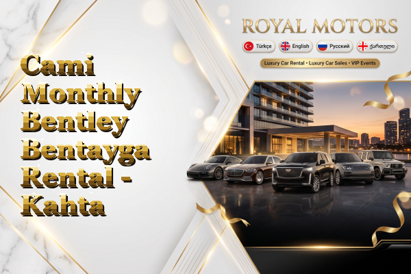 Cami Monthly Bentley Bentayga Rental - Kahta