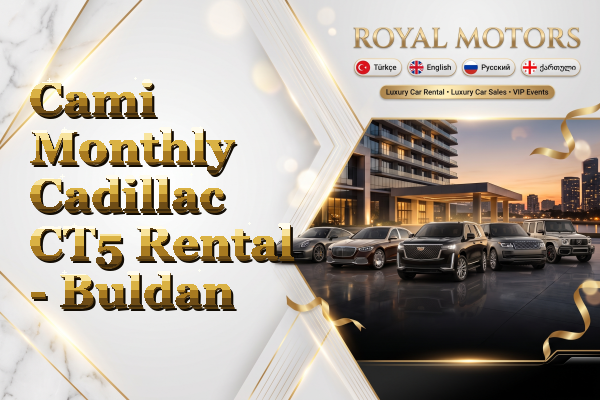 Cami Monthly Cadillac CT5 Rental - Buldan
