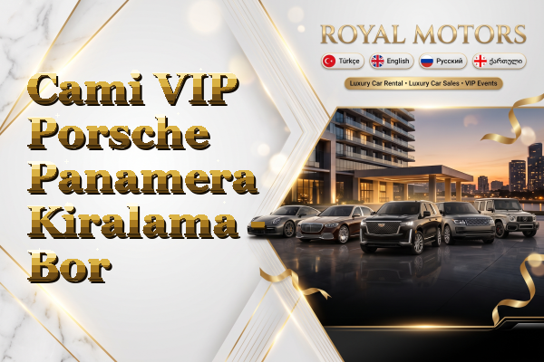 Cami VIP Porsche Panamera Kiralama - Bor
