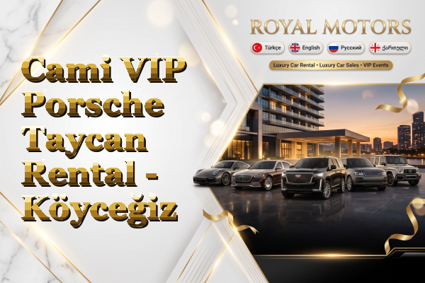 Cami VIP Porsche Taycan Rental - Köyceğiz