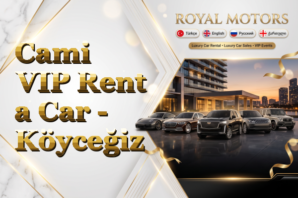 Cami VIP Rent a Car - Köyceğiz