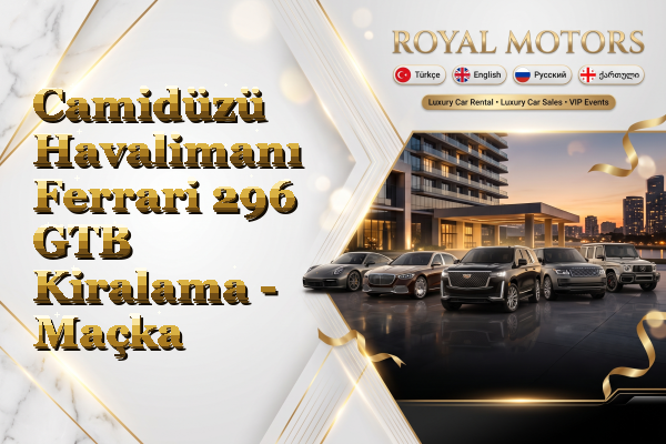 Camidüzü Havalimanı Ferrari 296 GTB Kiralama - Maçka