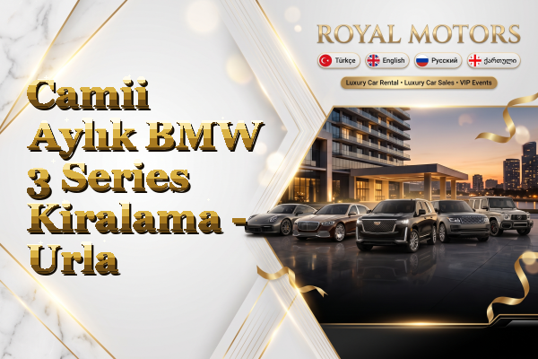 Camii Aylık BMW 3 Series Kiralama - Urla