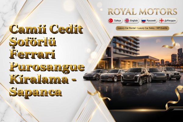 Camii Cedit Şoförlü Ferrari Purosangue Kiralama - Sapanca