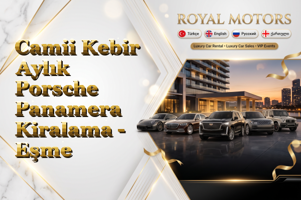 Camii Kebir Aylık Porsche Panamera Kiralama - Eşme