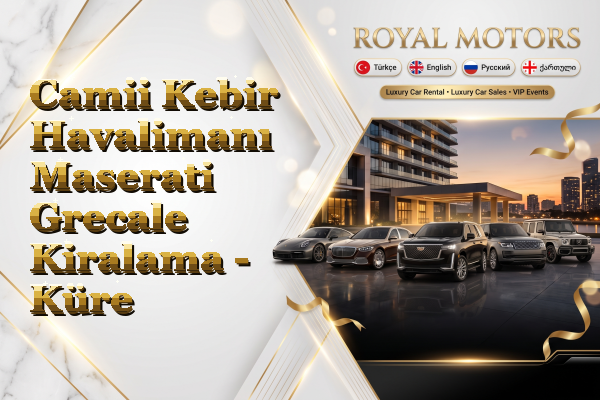 Camii Kebir Havalimanı Maserati Grecale Kiralama - Küre