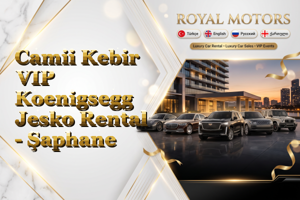 Camii Kebir VIP Koenigsegg Jesko Rental - Şaphane