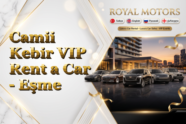 Camii Kebir VIP Rent a Car - Eşme