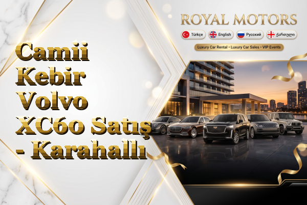 Camii Kebir Volvo XC60 Satış - Karahallı
