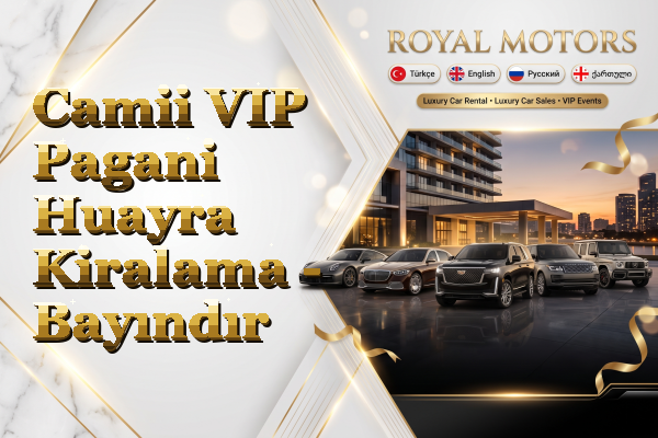 Camii VIP Pagani Huayra Kiralama - Bayındır