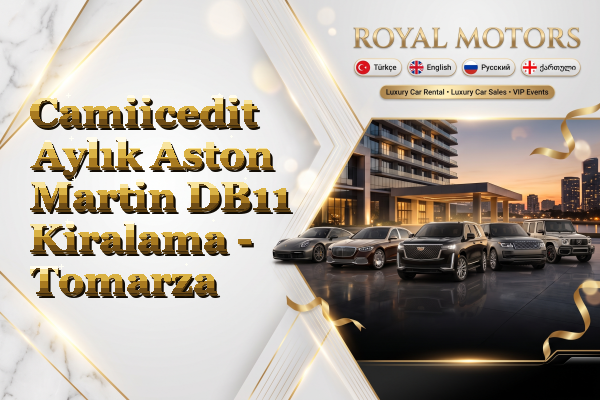 Camiicedit Aylık Aston Martin DB11 Kiralama - Tomarza