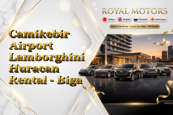 Camikebir Airport Lamborghini Huracan Rental - Biga